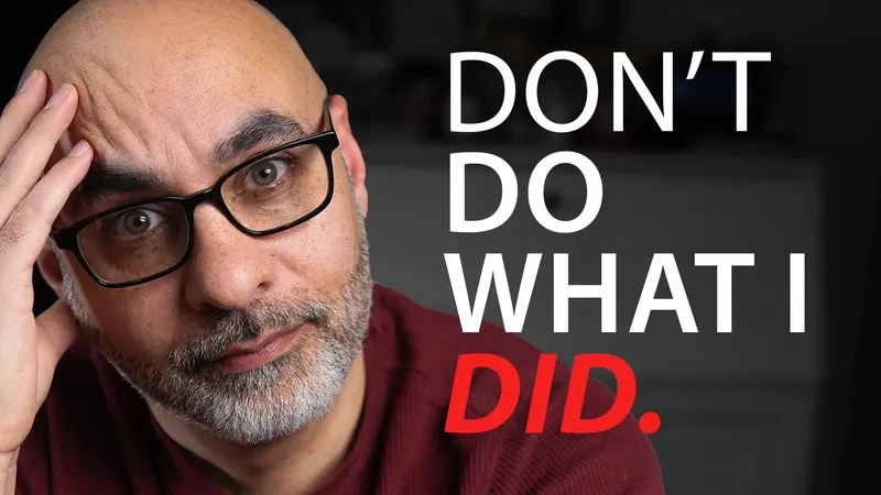Man looking reflective with the text: Don't do what I did