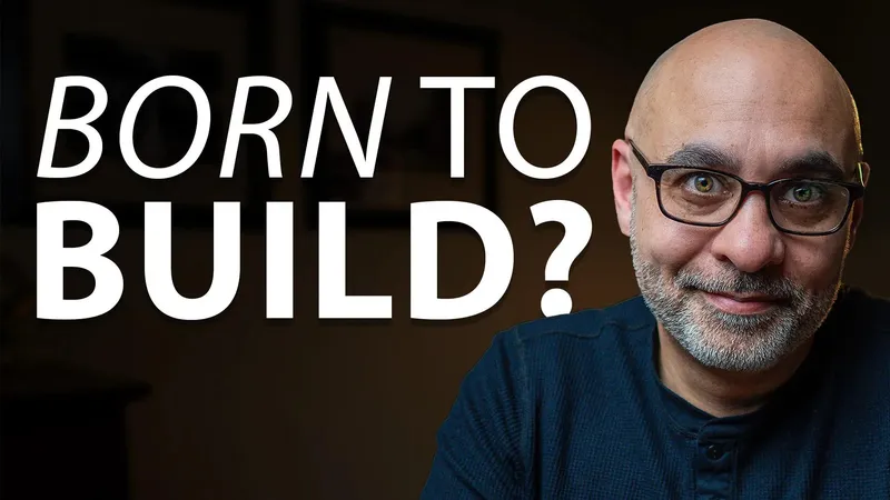 Intense face beside the words Born To Build?