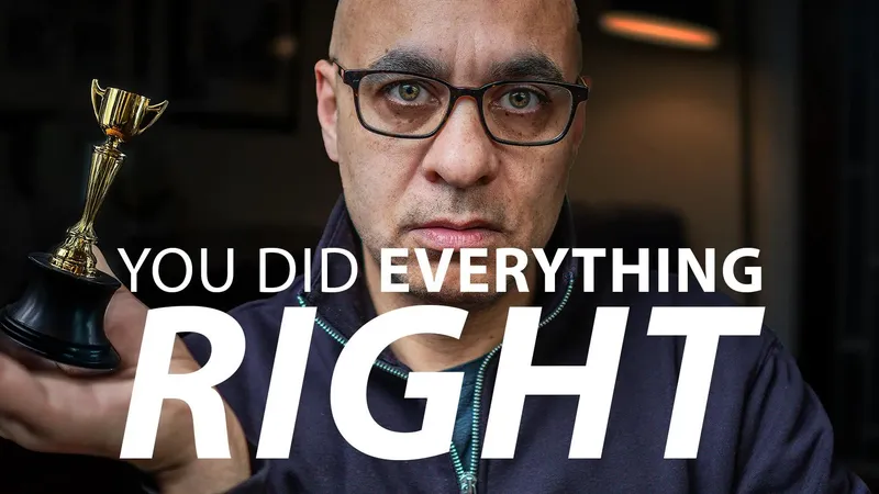 Man holding a tiny trophy with the words: You did everything right